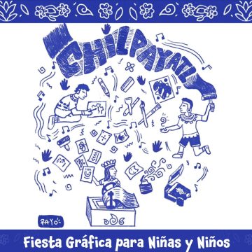 “Chilpayatl” llevará talleres de gráfica y creatividad a niñas y niños en el Museo Nacional de la Estampa